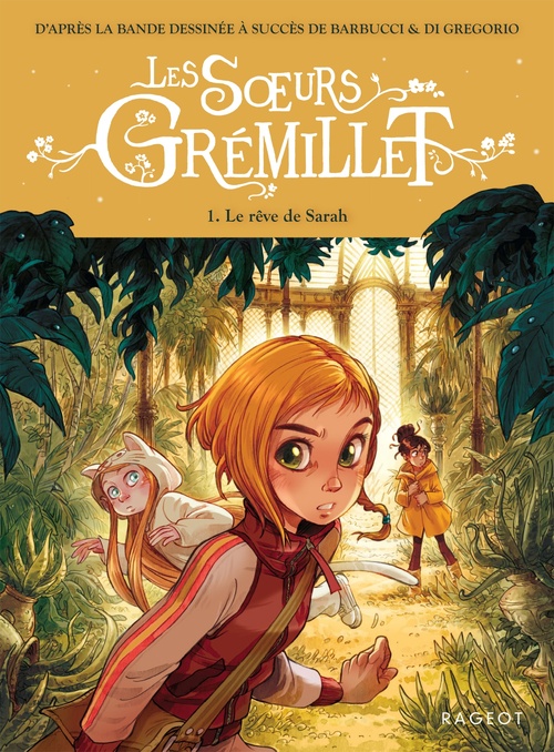 ebook cover of Les Soeurs Grémillet - Tome 1, Le rêve de Sarah, by Giovanni Di Gregorio, Cécile Jugla