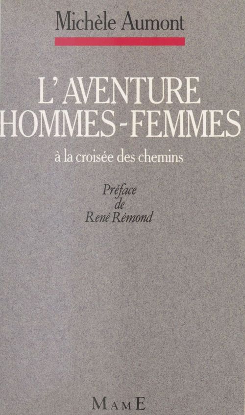 Couverture ebook de L'Aventure homme-femme : à la croisée des chemins, de Michèle Aumont