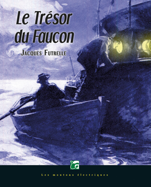 ebook cover of Le Trésor du Faucon, by Jacques Futrelle, Stephan Lambadaris