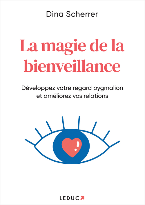 Couverture ebook de La magie de la bienveillance, de Dina Scherrer
