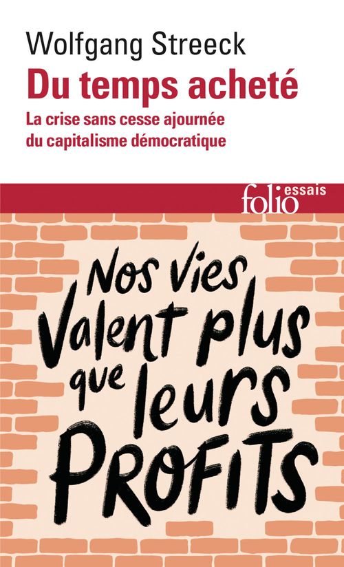 ebook cover of Du temps acheté. La crise sans cesse ajournée du capitalisme démocratique, by Wolfgang Streeck