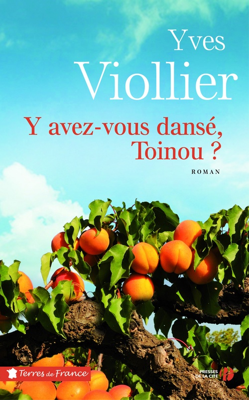 ebook cover of Y avez-vous dansé, Toinou ?, by Yves Viollier