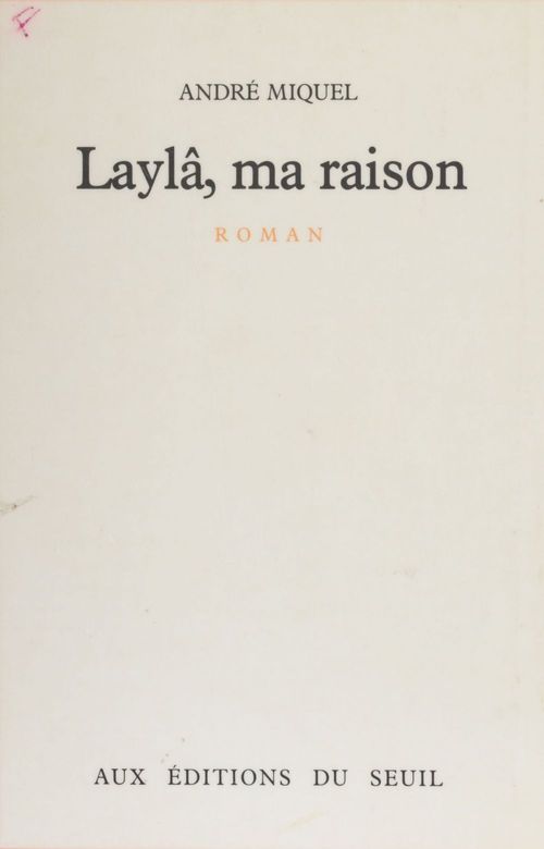 Couverture ebook de Laylâ, ma raison, de Miquel Andre