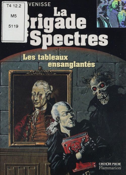 ebook cover of La Brigade des spectres (2) : Les Tableaux ensanglantés, by Alain Venisse
