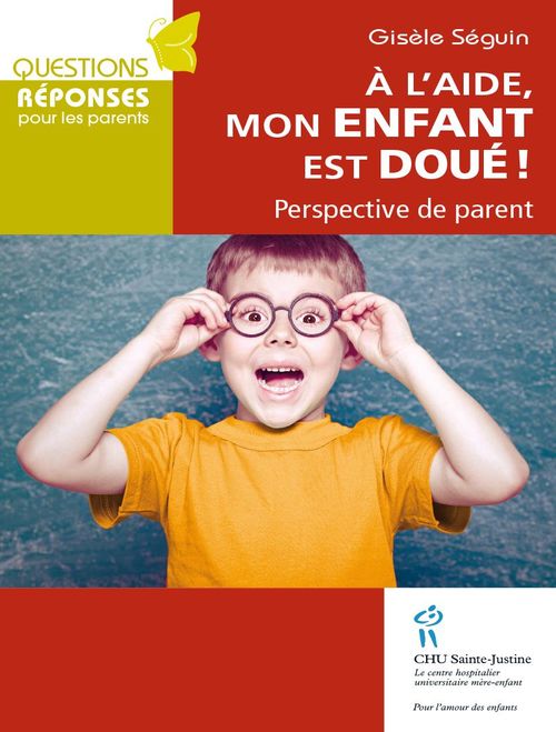 ebook cover of À l'aide mon enfant est doué !, by Gisèle Seguin