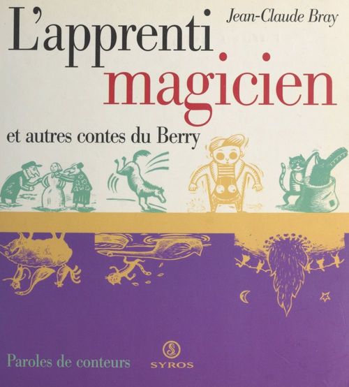 Couverture ebook de L'apprenti magicien et autres contes du Berry, de Jean-Claude Bray
