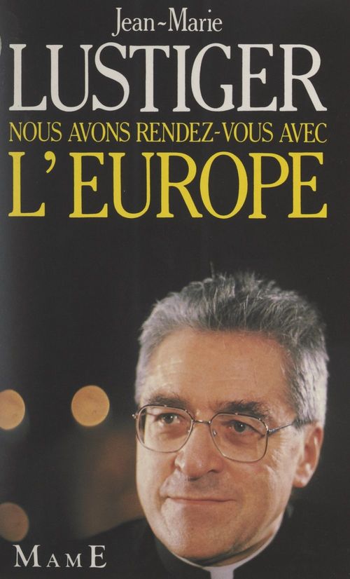 Couverture ebook de Nous avons rendez-vous avec l'Europe, de Jean-Marie Lustiger