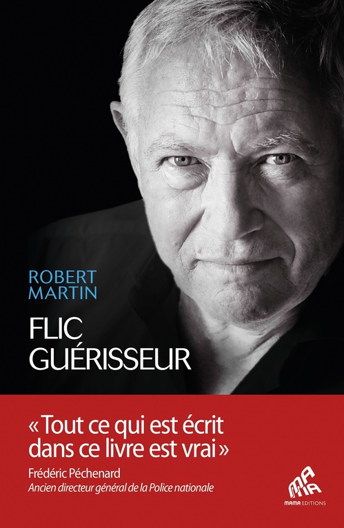 ebook cover of Flic guérisseur, by Robert Martin
