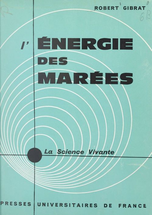 ebook cover of L'énergie des marées, by Robert Gibrat