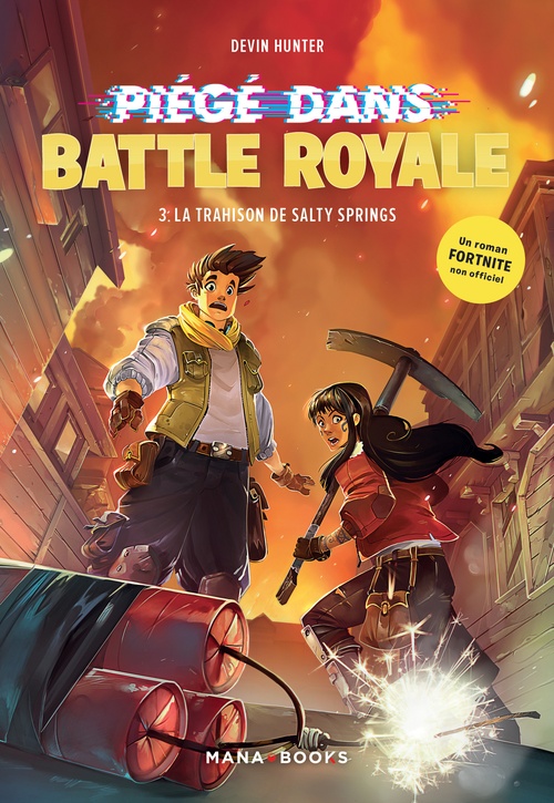 Couverture ebook de Piégé dans Battle Royale T03 : La trahison de Salty Springs (ePub), de Devin Hunter