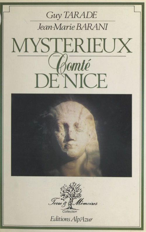 ebook cover of Mystérieux comté de Nice, by Guy Tarade, Jean-Marie Barini