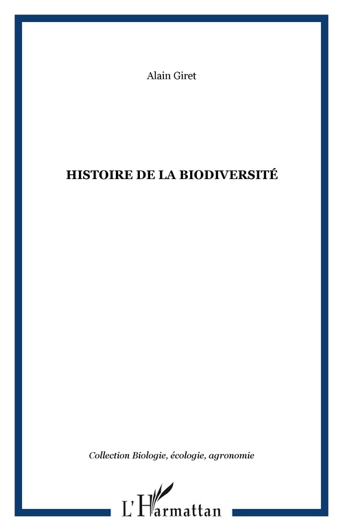 Couverture ebook de Histoire de la biodiversité, de Alain Giret