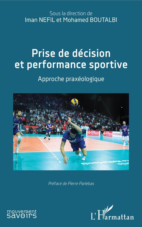 ebook cover of Prise de décision et performance sportive, by Iman Nefil, Mohamed Boutalbi
