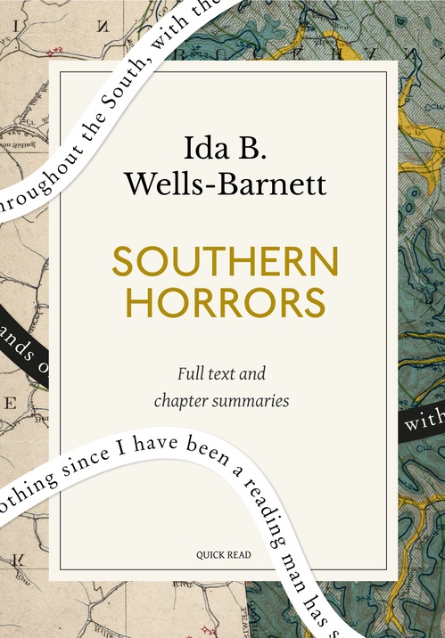 Couverture ebook de Southern Horrors: A Quick Read edition, de Ida B. Wells-Barnett, Quick Read