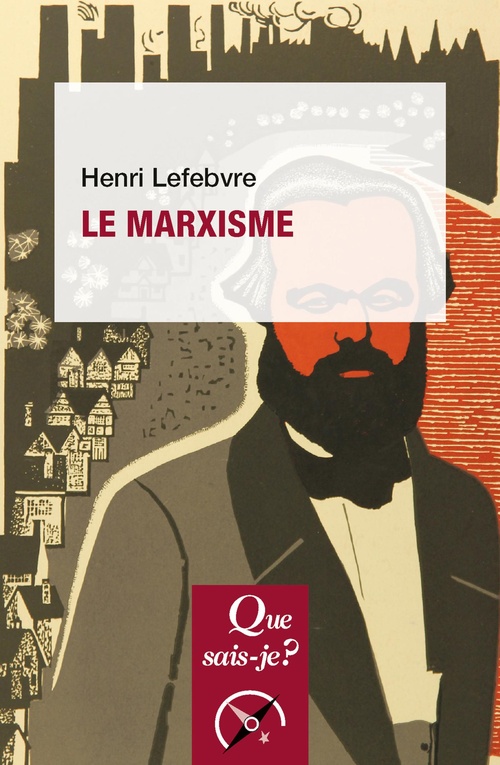 ebook cover of Le marxisme, by Henri Lefebvre
