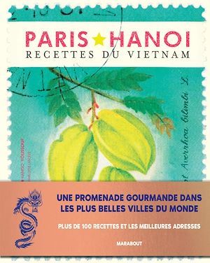 Couverture ebook de Les recettes culte - Hanoï, de Charlotte Lascève