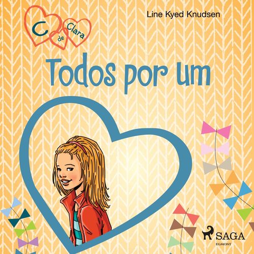 audiobook cover of C de Clara 5 - Todos por um, by Line Kyed Knudsen