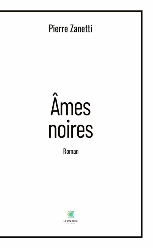 Couverture ebook de Âmes noires, de Pierre Zanetti