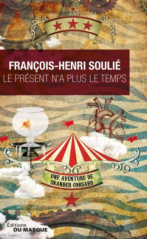 Couverture ebook de Le présent n'a plus le temps, de François-Henri Soulié