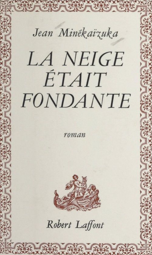 Couverture ebook de La neige était fondante, de Jean Minékaïzuka