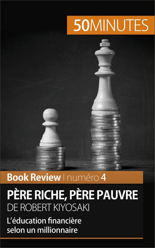 ebook cover of Père riche, père pauvre de Robert Kiyosaki (Book Review), by Myriam M'barki