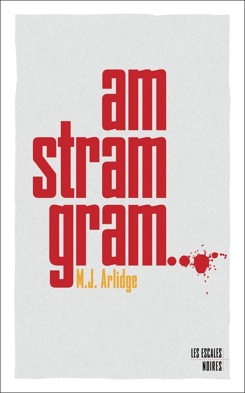 ebook cover of Am stram gram, by M. J. Arlidge
