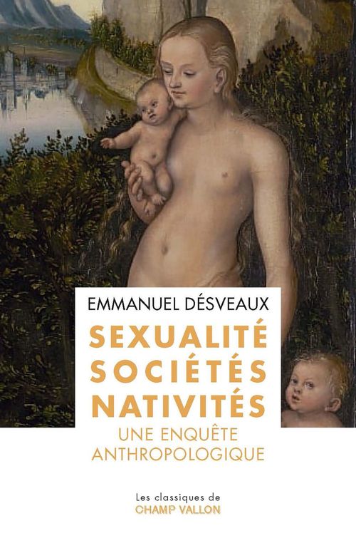 ebook cover of Sexualités, sociétés, nativités, by Emmanuel Désveaux