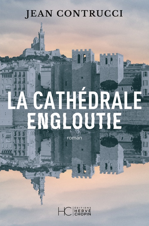 ebook cover of La cathédrale engloutie, by Jean Contrucci