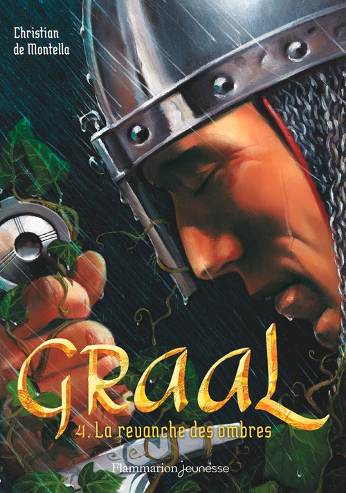 Couverture ebook de Graal (Tome 4) - La revanche des ombres, de Christian de Montella