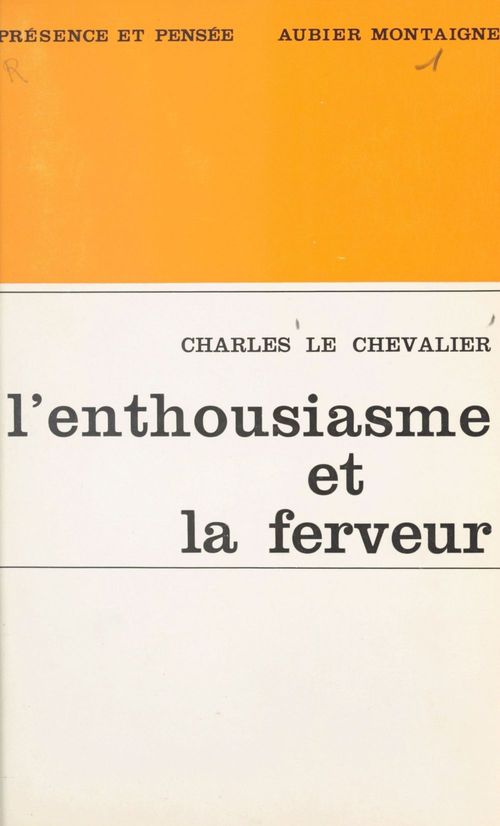 Couverture ebook de L'enthousiasme et la ferveur, de Charles Le Chevalier