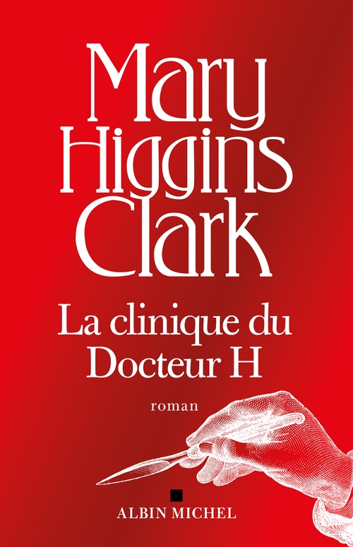 Couverture ebook de La Clinique du docteur H, de Mary Higgins Clark
