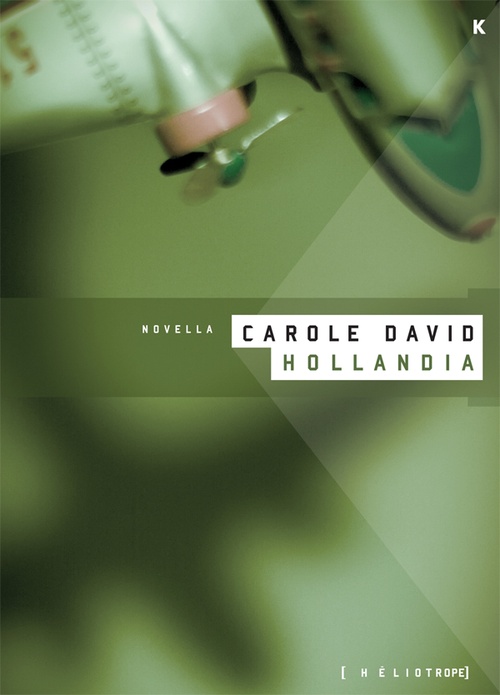 Couverture ebook de Hollandia, de Carole David