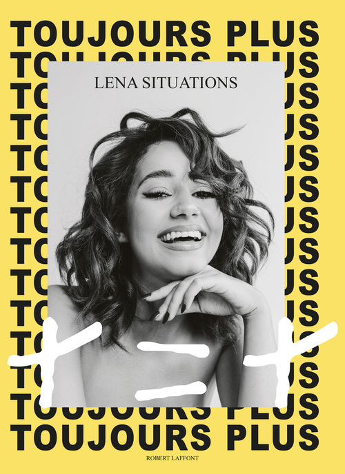 ebook cover of Toujours plus, + = +, by Lena Situations
