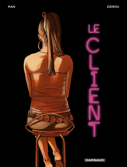 Couverture ebook de Le Client, de Man, Zidrou