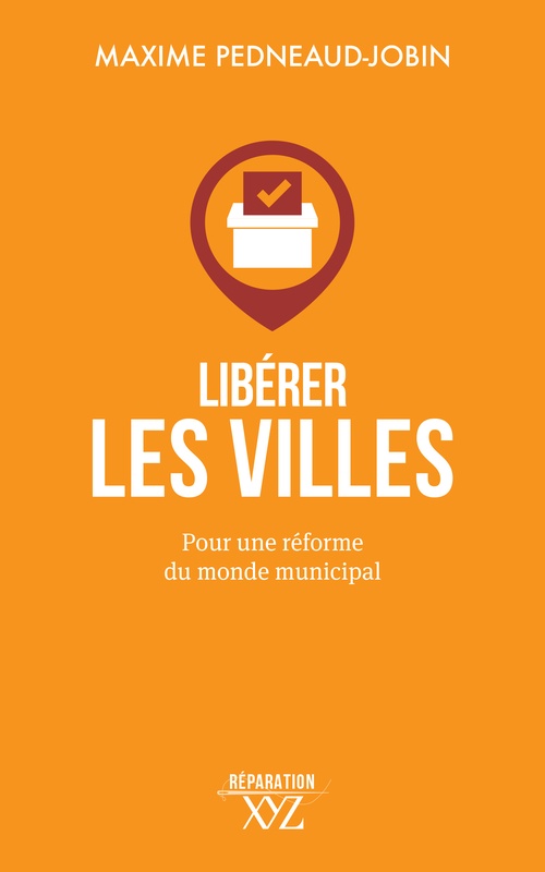 ebook cover of Libérer les villes, by Maxime Pedneaud-Jobin