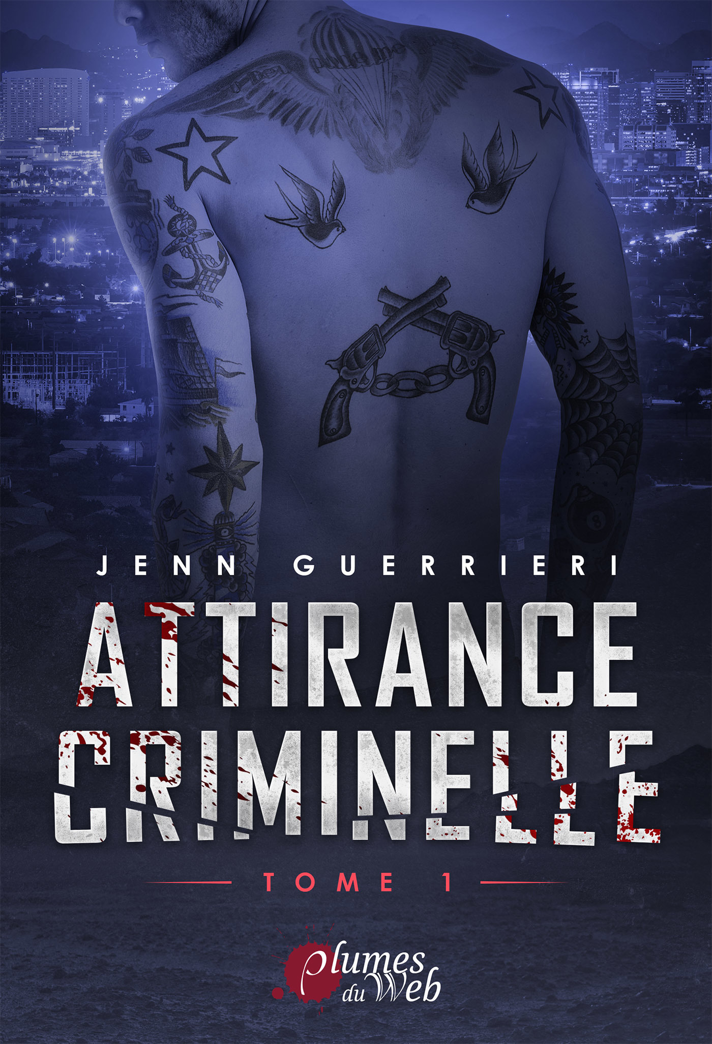 ebook cover of Attirance Criminelle - Tome 1, by Jenn Guerrieri