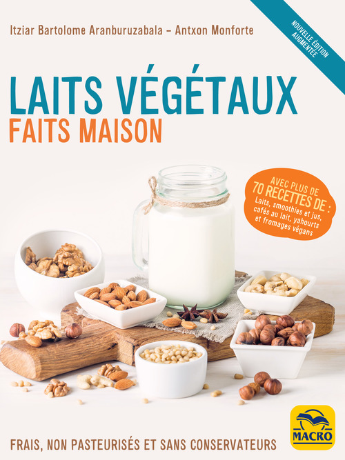 Couverture ebook de Laits végétaux faits maison (édition augmentée), de Itziar Bartolome Aranburuzabala