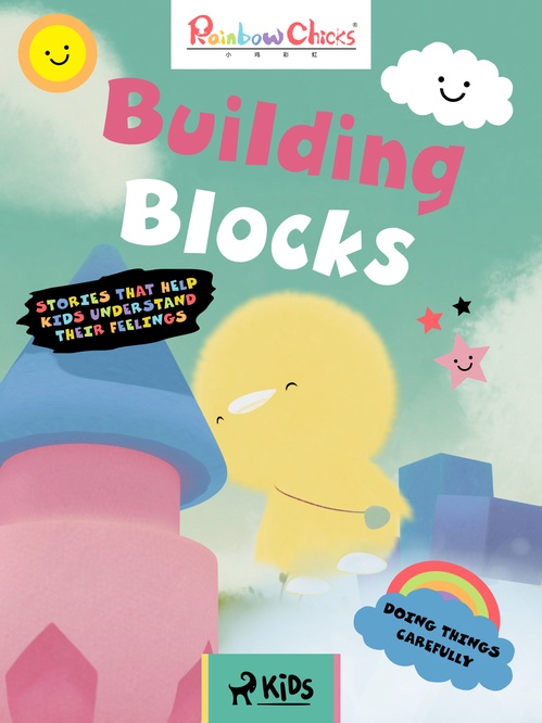 Couverture ebook de Rainbow Chicks - Doing Things Carefully - Building Blocks, de Tthunder Animation
