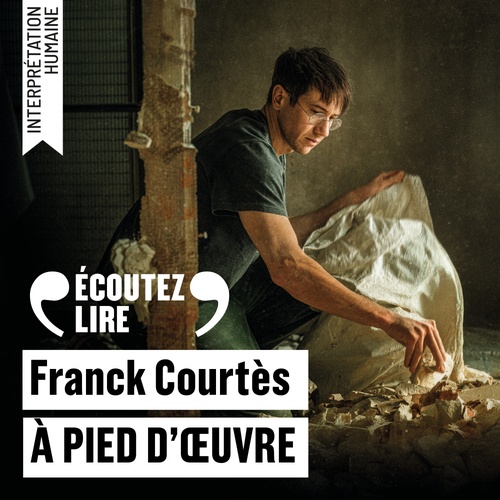 audiobook cover of À pied d'oeuvre, by Franck Courtès