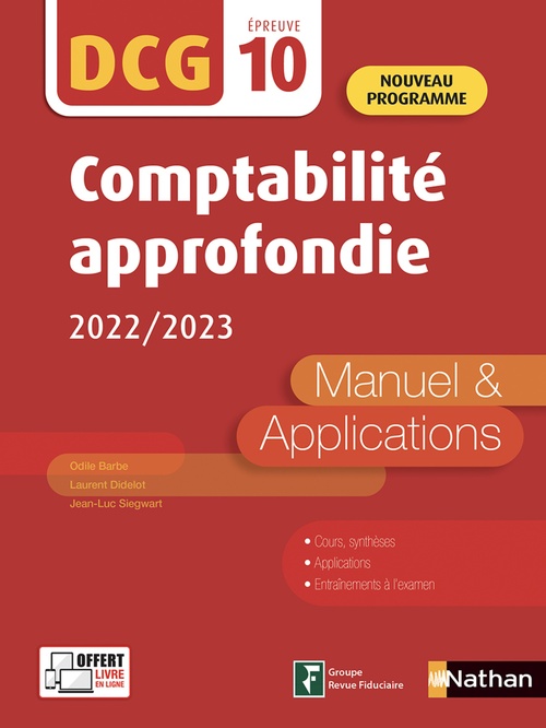Couverture ebook de DCG 10 - Comptabilité approfondie 2022-2023, de Laurent Didelot, Odile Barbe, Jean-Luc Siegwart