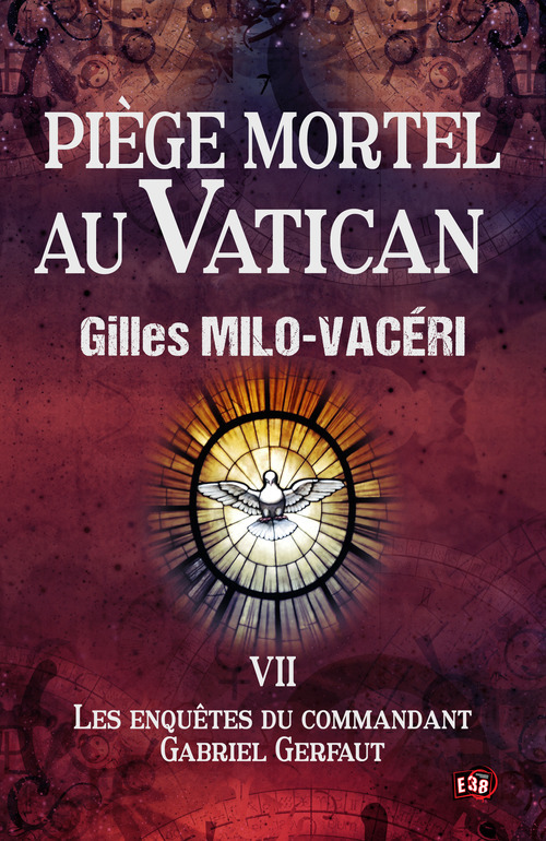 Couverture ebook de Piège mortel au Vatican, de Gilles Milo-Vacéri