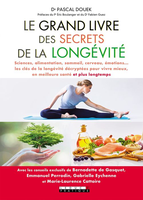 ebook cover of Le Grand Livre des secrets de la longévité, by Pascal Douek