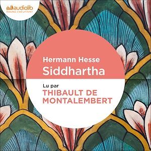 audiobook cover of Siddhartha, by Hermann Hesse, Joseph Delage