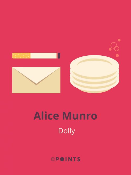 ebook cover of Dolly, by Alice Munro