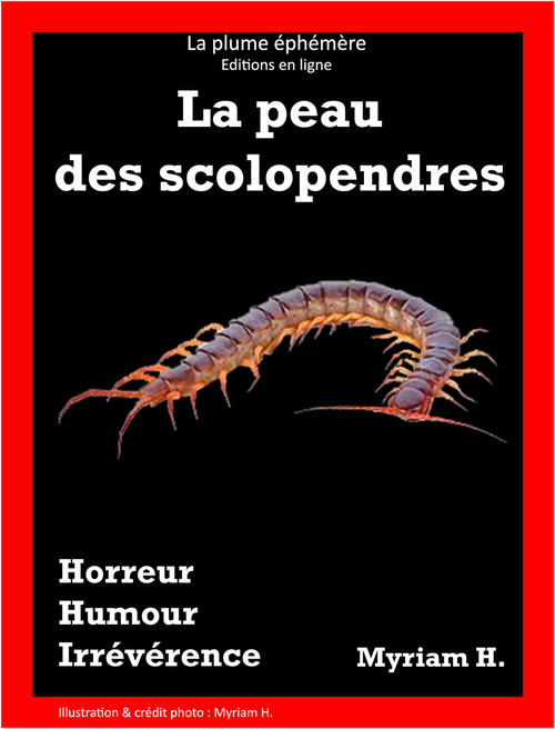 ebook cover of La peau des scolopendres, by Myriam H.