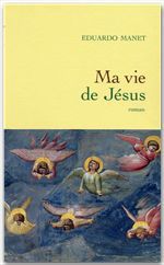 ebook cover of Ma vie de Jésus, by Eduardo Manet