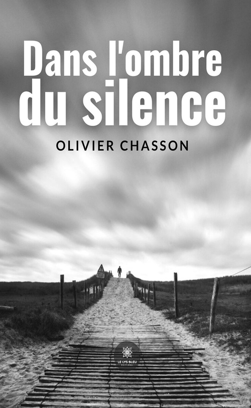 ebook cover of Dans l'ombre du silence, by Olivier Chasson