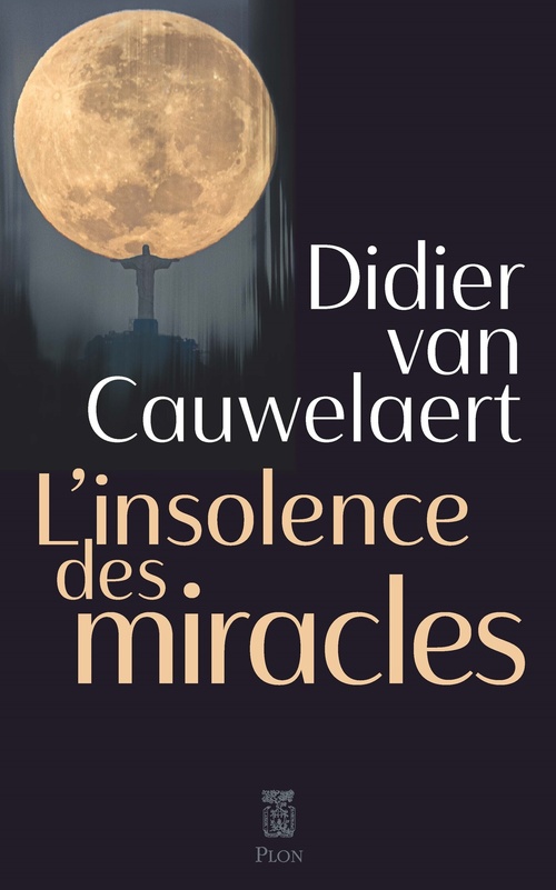 ebook cover of L'insolence des miracles, by Didier Van Cauwelaert
