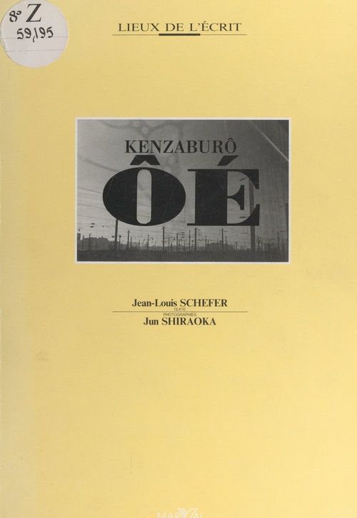 ebook cover of Kenzaburô Ôé, by Jean-Louis Schefer