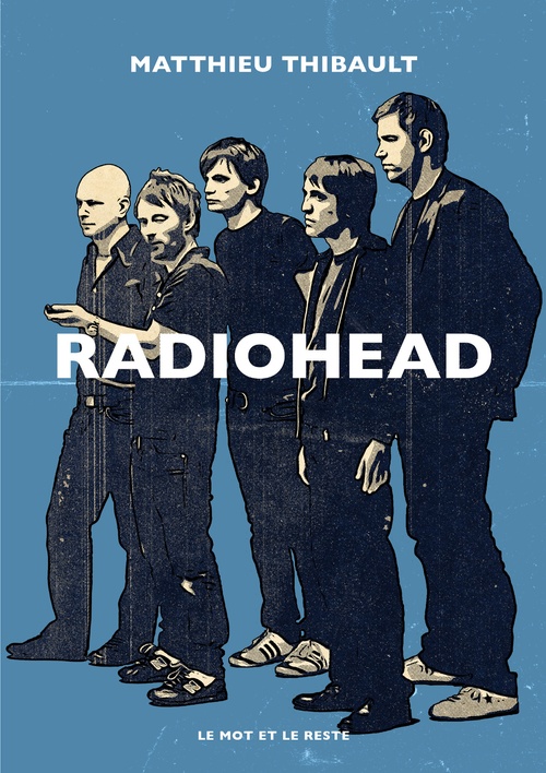 ebook cover of Radiohead, by Matthieu Thibault